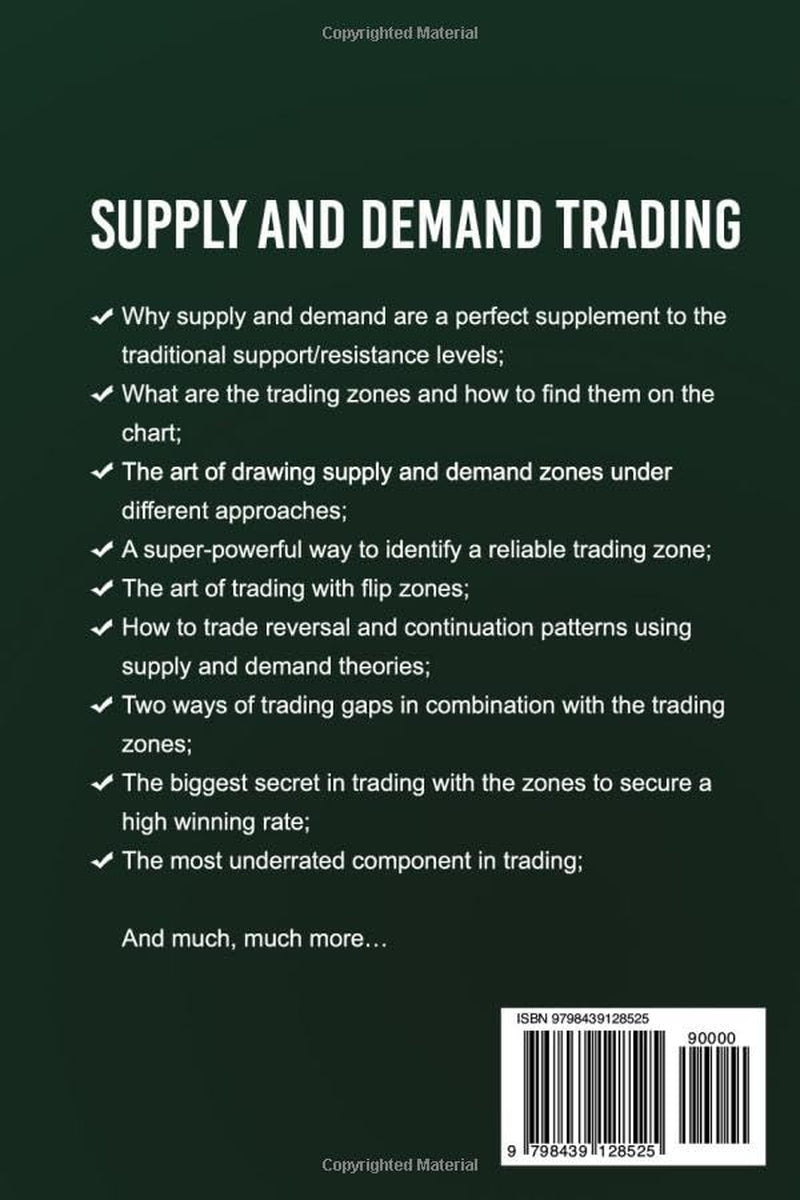SUPPLY and DEMAND TRADING: How to Master the Trading Zones